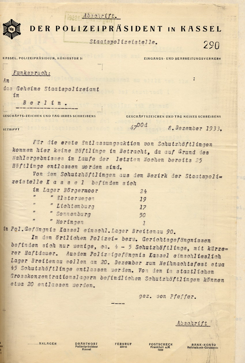 Weiterleitung der Mitteilung zur Durchführung der geplanten Entlassung von Schutzhäftlingen durch den Polizeipräsidenten, Kassel, den 8. Dezember 1933.