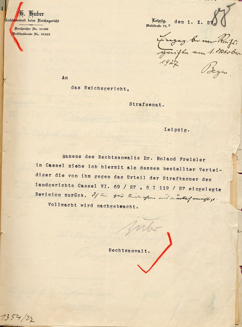 Freisler lässt die eingelegte Revision in Vertretung durch den Rechtsanwalt Huber zurückziehen, Leipzig, den 1. Oktober 1927.