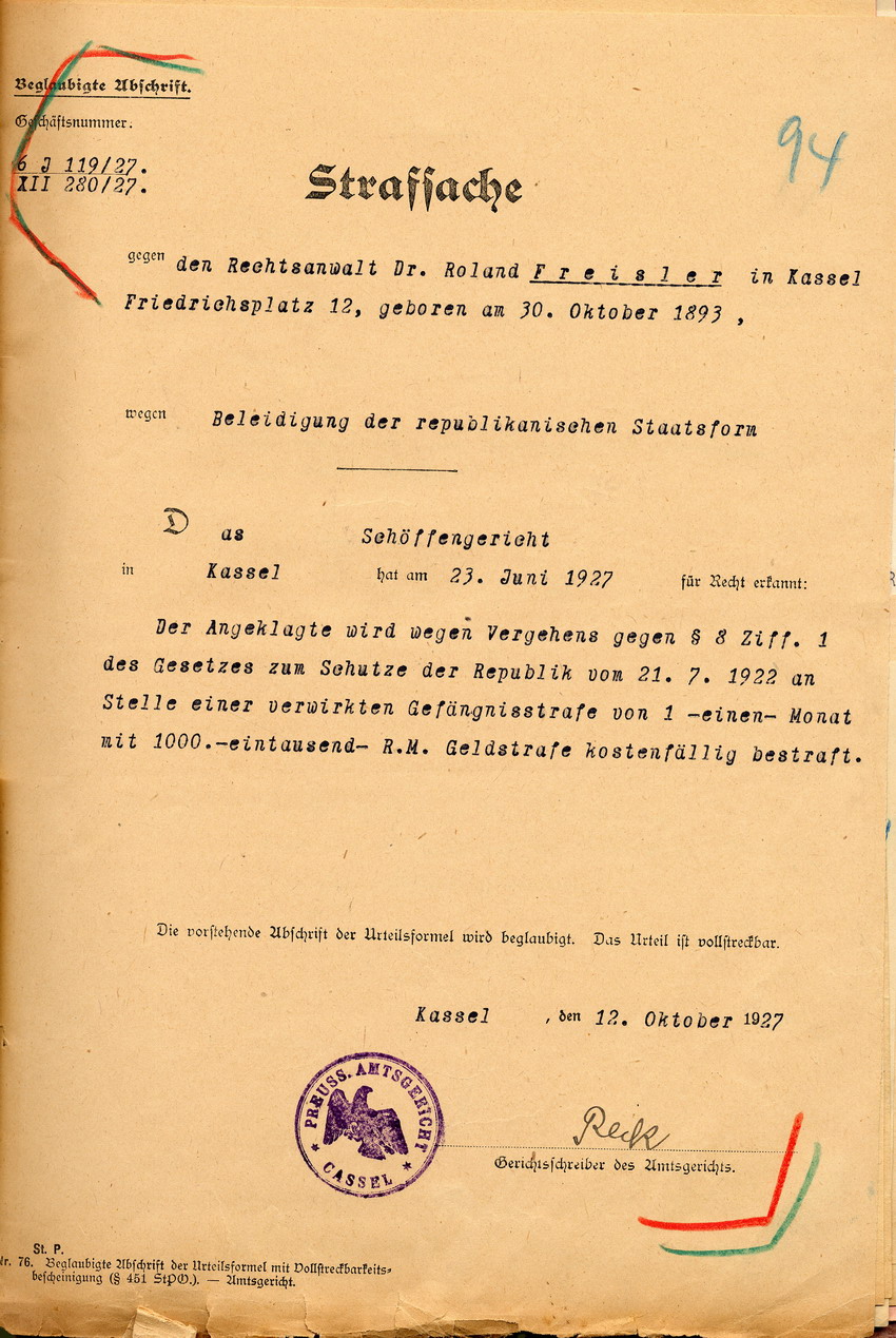 Endgültiges Urteil des Schöffengerichts Kassel gegen den Angeklagten Freisler: Eine Geldstrafe in Höhe von 1000 Reichsmark, Kassel, den 30. Oktober 1927.