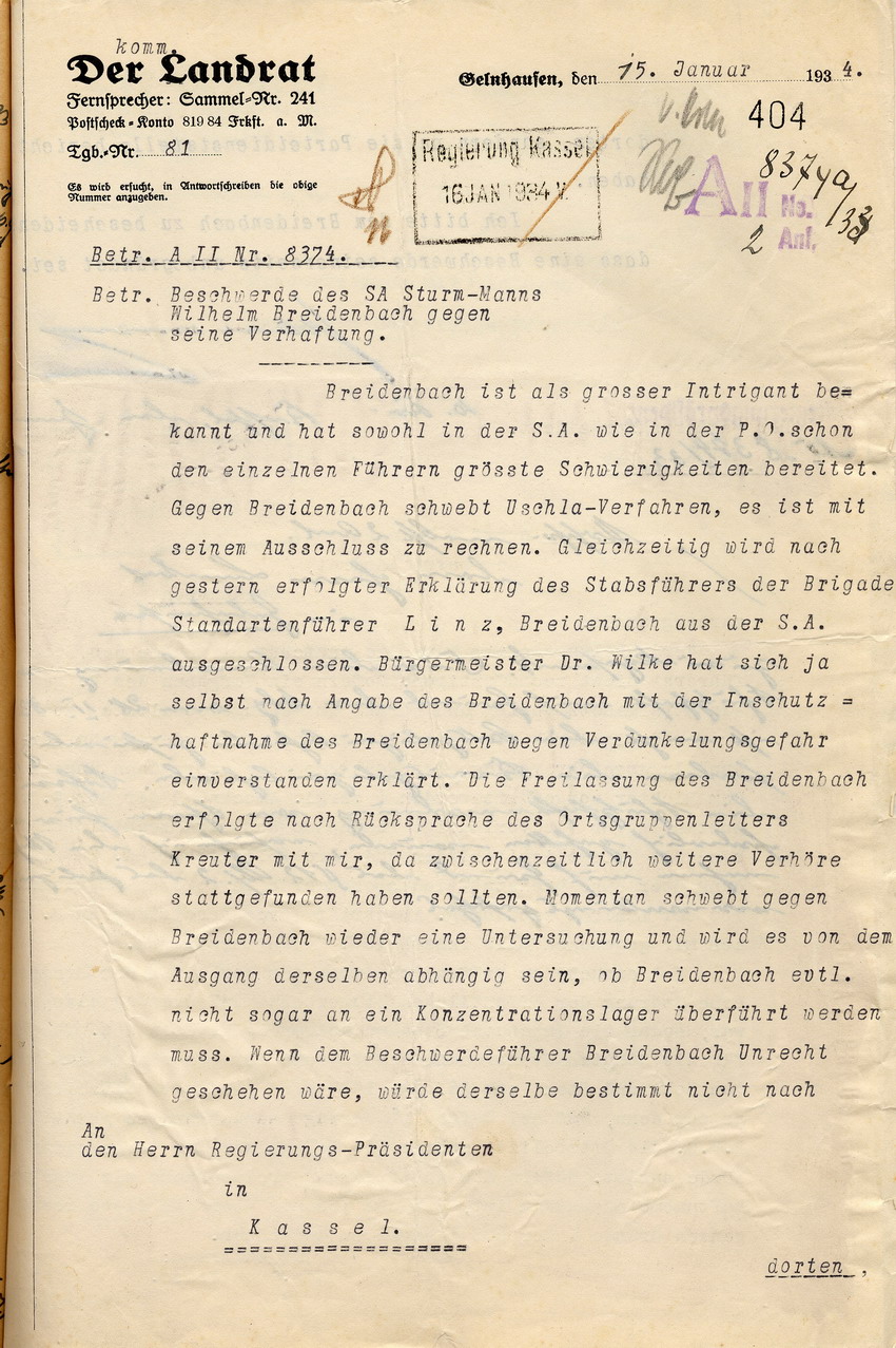 Reaktion des Landrates auf  die Beschwerde des SA-Sturmmannes Willi Breidenbach über seine am 16. Dezember 1933 erfolgte Inschutzhaftnahme, Gelnhausen, den 15. Januar  und 10. Februar 1934.