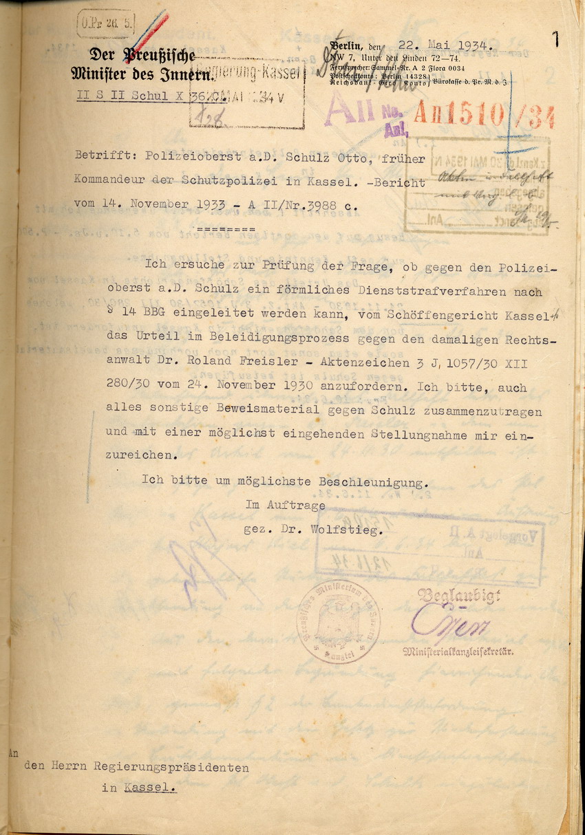 Preußischer Minister des Innern: Einleitung des Dienststrafverfahrens gegen den Polizei-Oberstleutnant a. D. Otto Schulz, Berlin, den 22. Mai und den 25. Juni 1934.