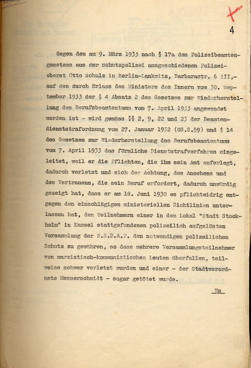 Preußischer Minister des Innern: Einleitung des Dienststrafverfahrens gegen den Polizei-Oberstleutnant a. D. Otto Schulz, Berlin, den 22. Mai und den 25. Juni 1934.