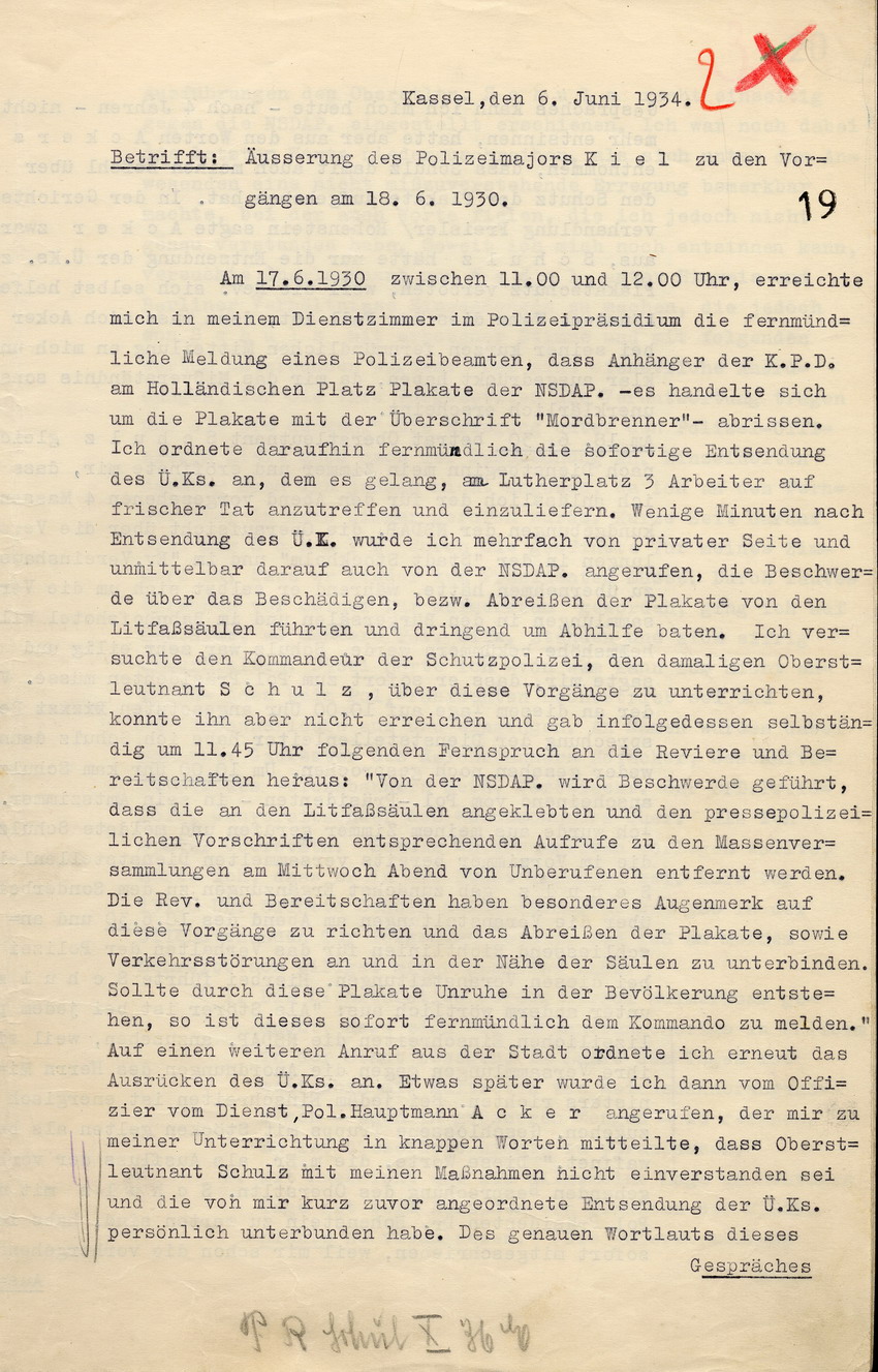 Gedächtnis-Protokoll des Polizeimajors Kiel zum Einsatz des Kommandos der Schutzpolizei am 18. Juni des Jahres 1930, Kassel, den 6. Juni 1934.