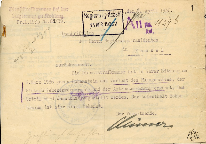Mitteilung der Dienststrafkammer Koblenz an den Regierungspäsidenten in Kassel über das Urteil im Dienststrafverfahren gegen den Polizeipräsident a. D. Hohenstein, Koblenz, den 9. April 1936.