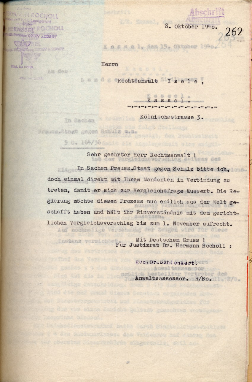 Anwaltskanzlei Rocholl an Rechtsanwalt Isele: Erneuter Vergleichsvorschlag im Verfahren gegen den Polizei-Oberstleutnant a. D. Schulz, Kassel, den 8. Oktober 1940.