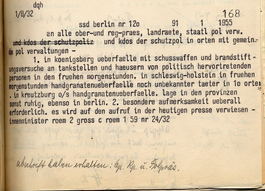 Aufforderung des Innenministers zu besonderer Aufmerksamkeit auf Grund mehrer Vorkommnisse in den preußischen Provinzen, Berlin, den 1. August 1932.