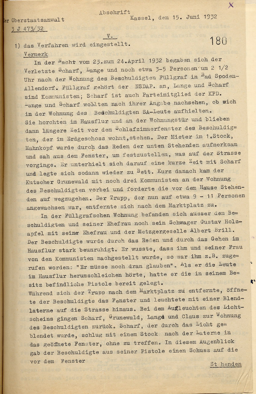 Mitteilung des Oberstaatsanwaltes, dass das Verfahren gegen Ludwig Füllgraf wegen Körperverletzung an Erich Scharf eingestellt wird, Kassel, den 15. Juni 1932.