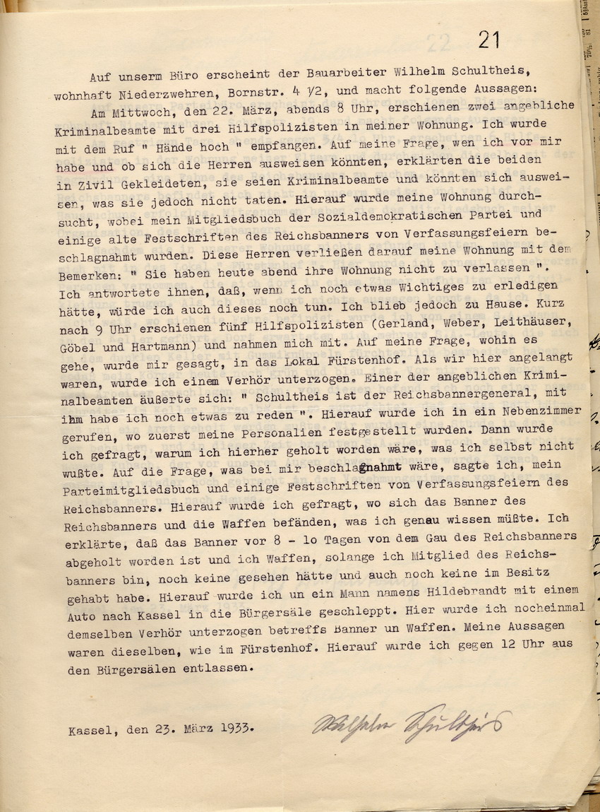 Aussage des Sozialdemokraten Wilhelm Schultheis über Hausdurchsuchungen und Verhöre durch Nationalsozialisten, Kassel, den 23. März 1933.