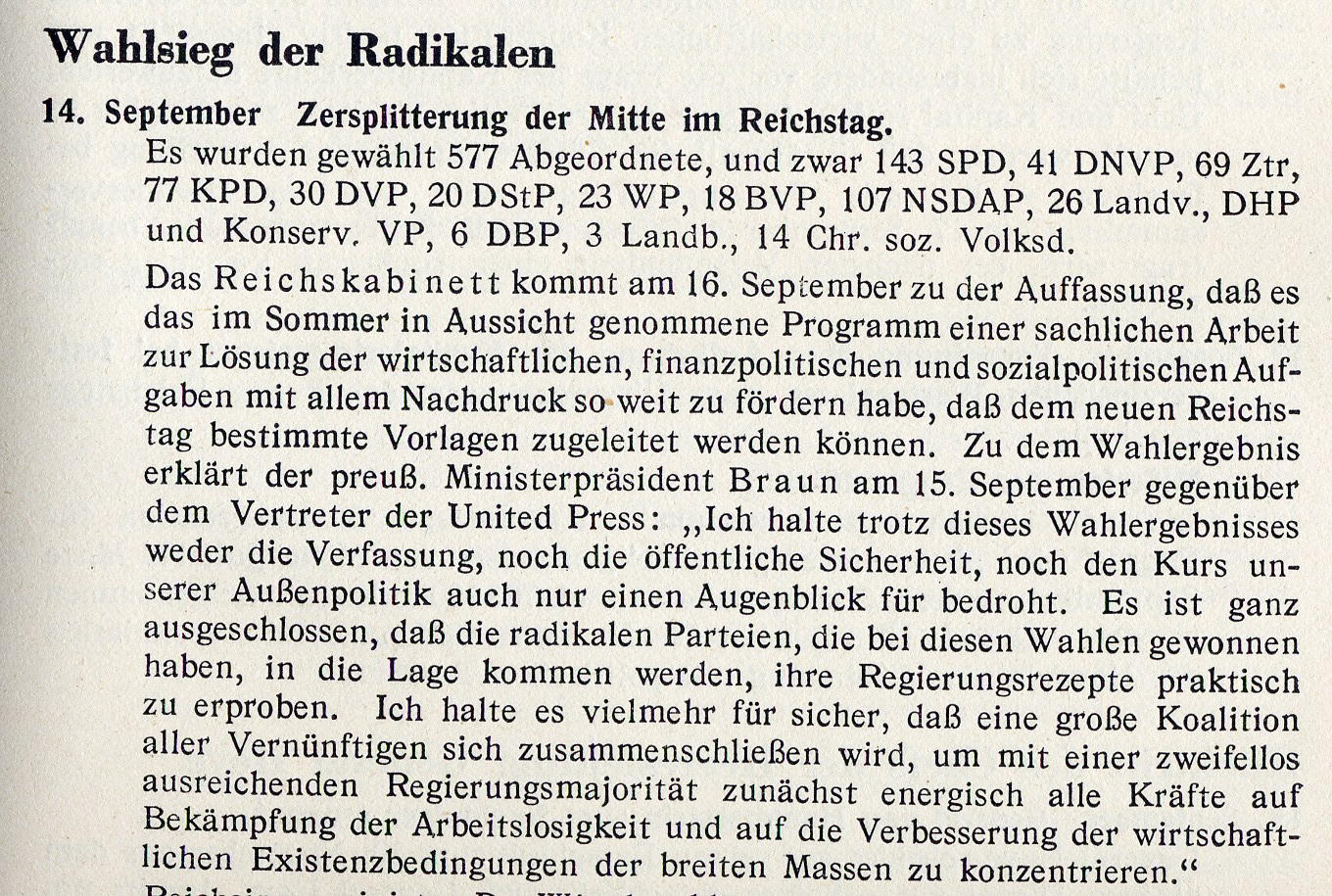 Erklärung zu den politischen Möglichkeiten nach der Reichstagswahl durch den preußischen Ministerpräsidenten Otto Braun gegenüber dem Berliner Vertreter der United Press am 15.9.1930