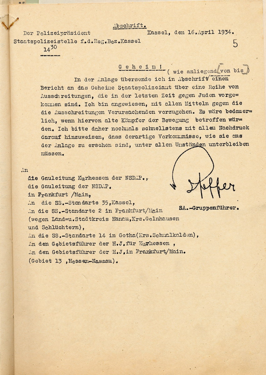 Bericht des Polizeipräsidenten von Übergriffen auf jüdische Mitbrüger, die Entwicklung der Situation der jüdischen Bevölkerung, sowie mögliche Gründe für die zunehmenden Übergriffe mit dem Hinweis auf eine strengere Bestrafung, Kassel, den 16. April 1935.