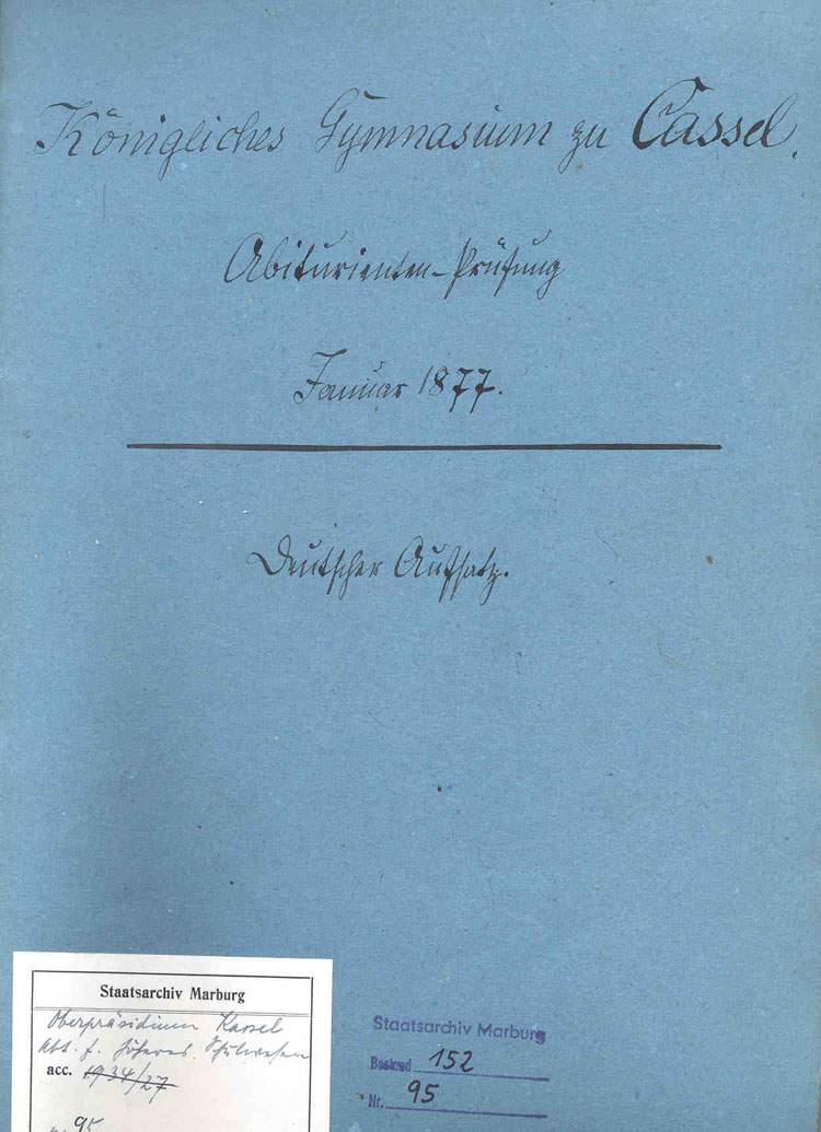 Abituraufsatz Deutsch - des Prinzen Wilhelm von Preußen, dem späteren Kaiser Wilhelm II.,1876