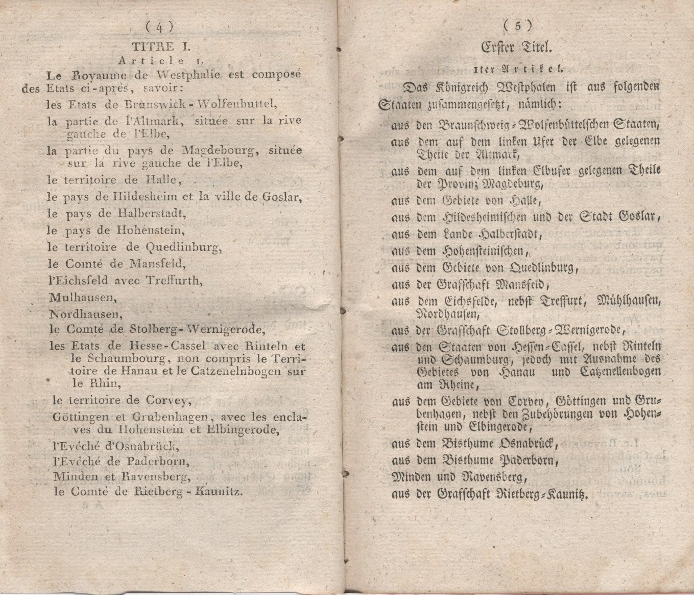 Die Constitution des Königreichs Westphalen, entworfen am 15.November 1807, erlassen  am 7. Dezember 1807.