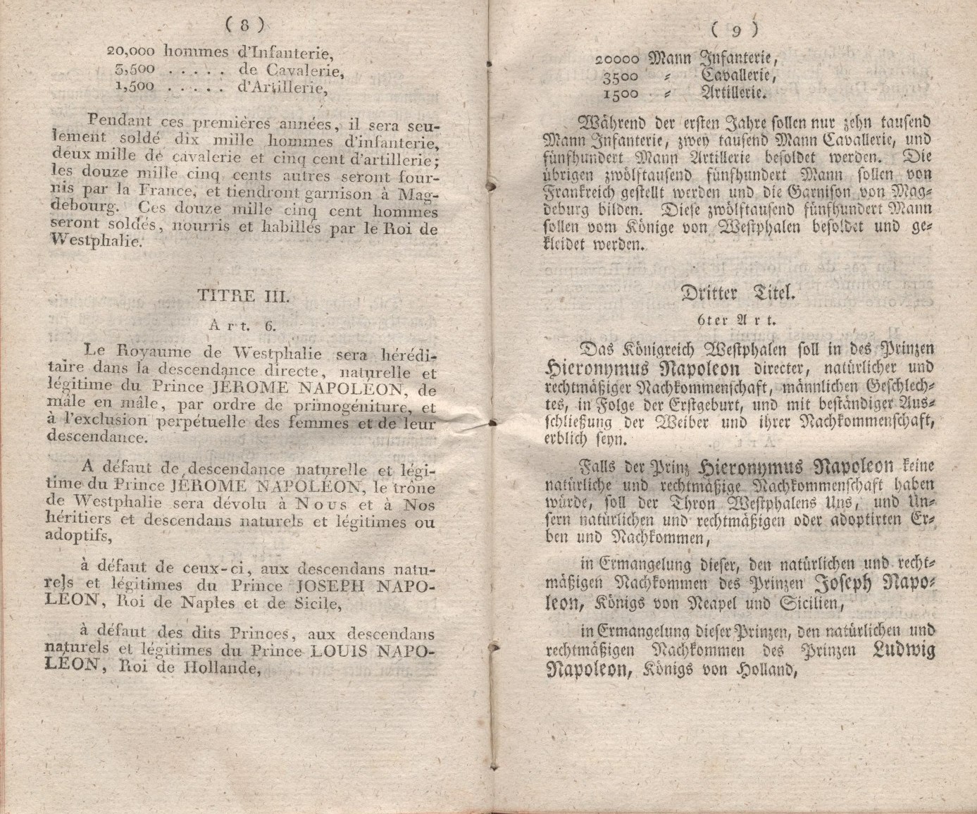 Die Constitution des Königreichs Westphalen, entworfen am 15.November 1807, erlassen  am 7. Dezember 1807.