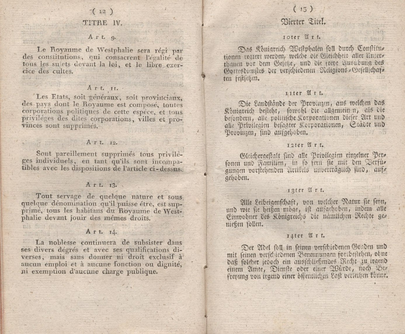 Die Constitution des Königreichs Westphalen, entworfen am 15.November 1807, erlassen  am 7. Dezember 1807.