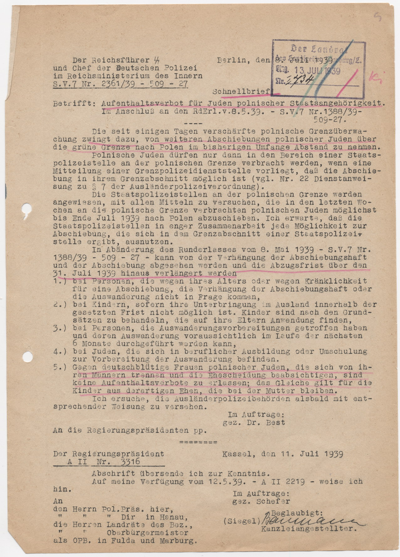 Schreiben des Reichsführers SS und Chef der Deutschen Polizei im Reichsministerium des Inneren, bezüglich des Aufenthaltsverbotes für Juden polnischer Staatsangehörigkeit, 13.07.1939