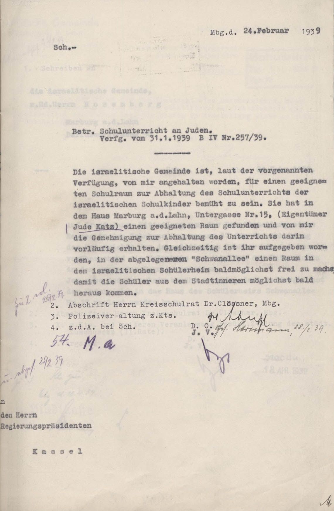 Schreiben des Kasseler Regierungspräsidenten, die Einrichtung einer provisorischen Schule in der Untergasse 17 und der jüdischen Schule in der Schwanallee betreffend, 24.02.1939