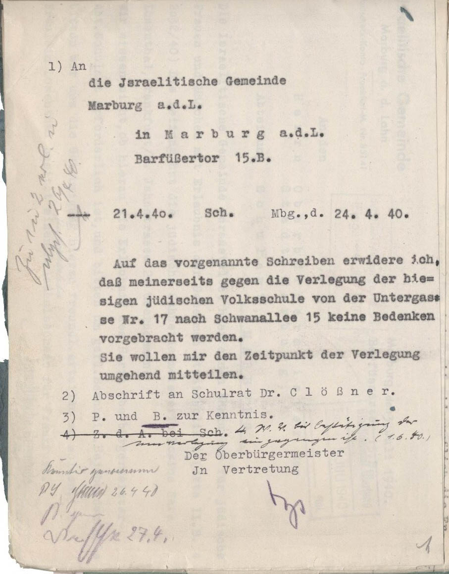 Genehmigung des Marburger Oberbürgermeisters zur Verlegung der jüdischen Schule von der Untergasse in die Schwanalle, Marburg 24.04.1940