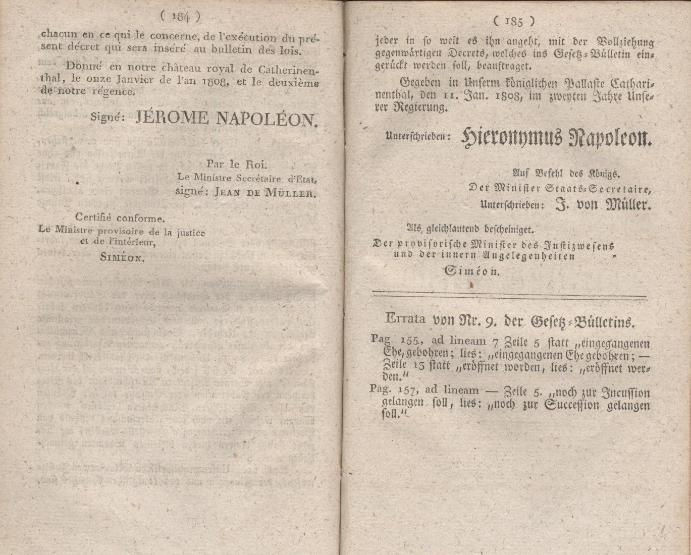 Königliches Dekret vom 11. Januar 1808, wodurch der Werth der im Königreiche Westphalen coursierenden Münzen bestimmt, und die Strafen wegen des Nachmachens dieser Münzen festgesetzt werden.