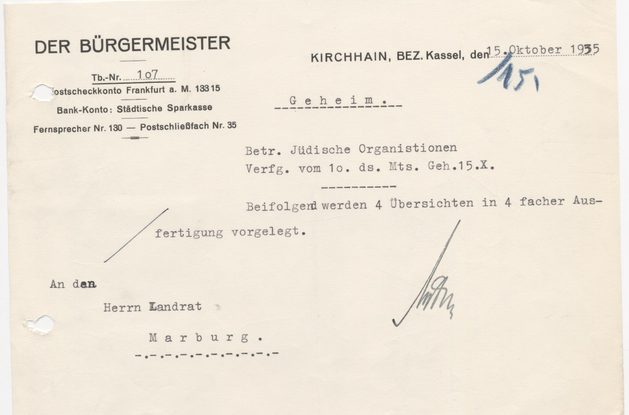 Schreiben des Kirchhainer Bürgermeisters an den Marburger Landrat, bezüglich der Übergabe der Mitgliedslisten für die zentrale Judenkartei, Kirchhain 15.10.1935