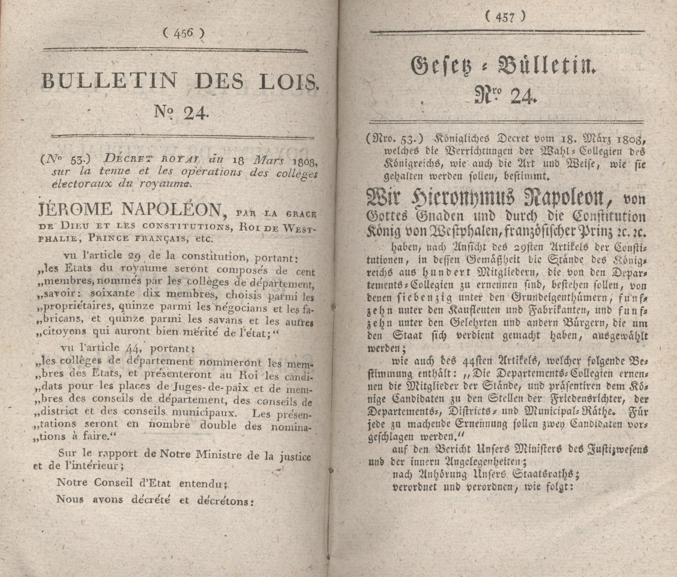 Königliches Dekret vom 18. März 1808, welches die Verrichtung der Wahl-Collegien des Königreichs, wie auch die Art und Weise, wie sie gehalten werden sollen, bestimmt.