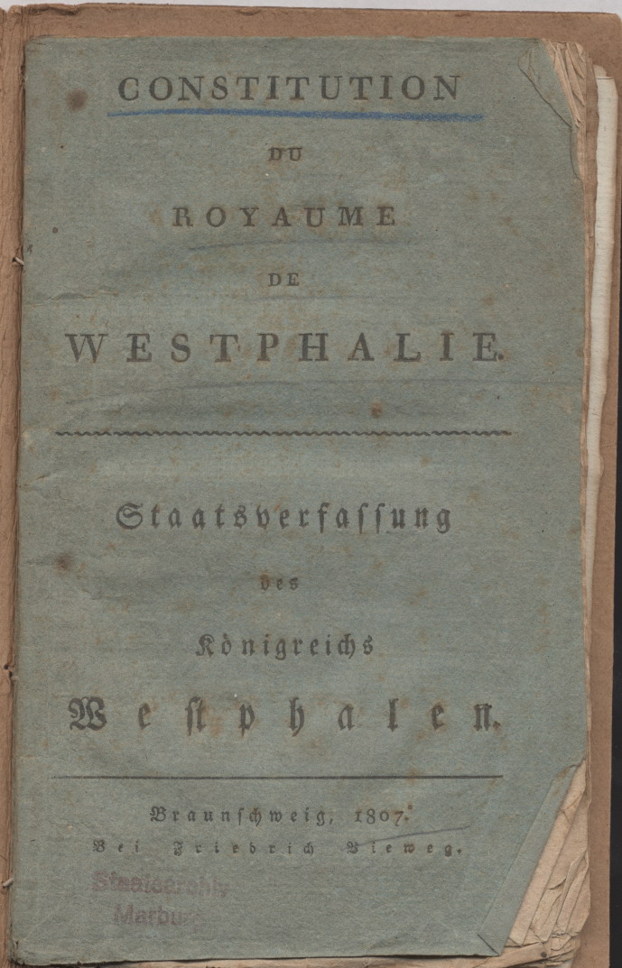 Auszüge aus der  Staatsverfassung des Königreichs Westphalen, zweisprachige Taschenausgabe von 1807.