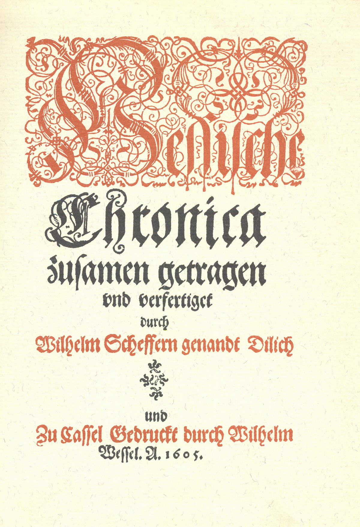 Auszug aus: "Hessische Chronik" von Wilhelm Schäffer, genannt Dillich, 1605
