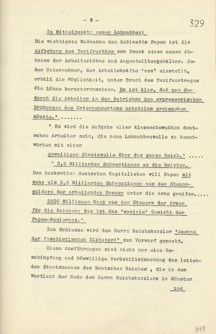 Verbot der kommunistischen „Arbeiterzeitung“ Frankfurt für 2 Wochen wegen Verächtlichmachung des Reichskanzlers von Papen und des „Instituts für Konjunkturforschung“ (Prof. Wagemann)