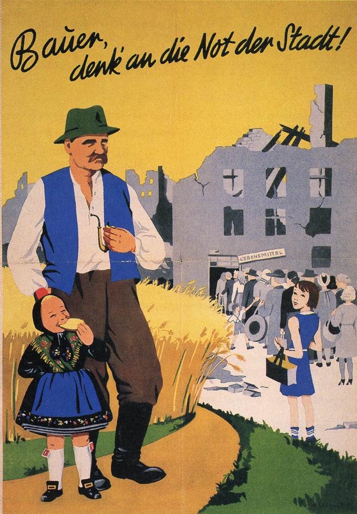 Plakat: Bauer, denk an die Not der Stadt!