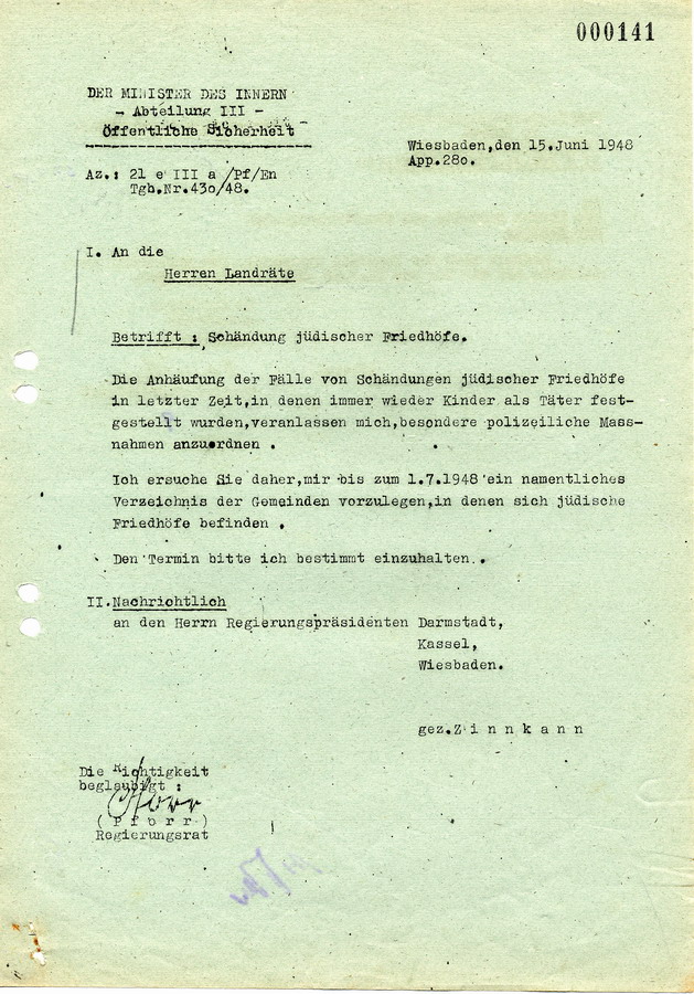Abschrift eines Schreibens des Hessischen Ministers des Innern an die Regierungspräsidenten. Schändung jüdischer Friedhöfe. Erhebung über Friedhöfe, 15. Juni 1948