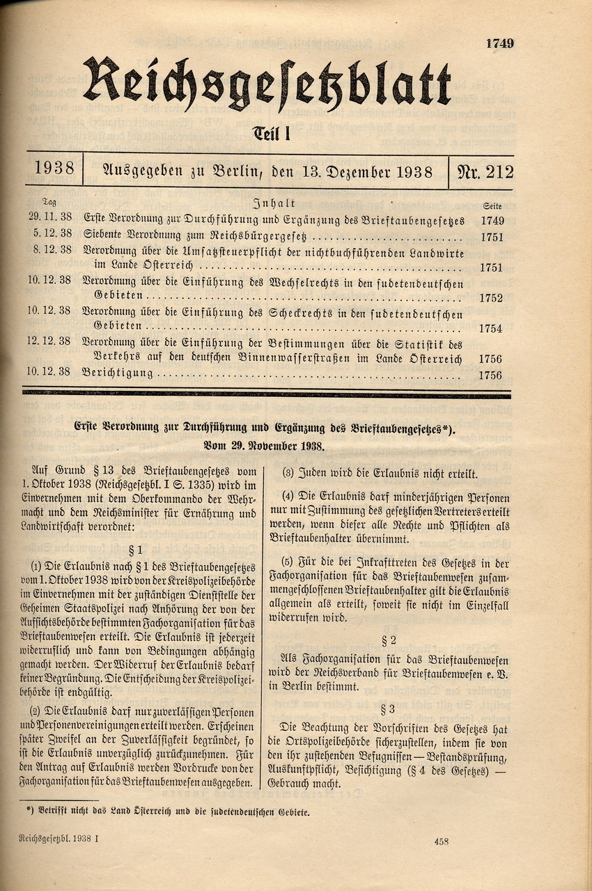 Erste Verordnung zur Durchführung und Ergänzung des Brieftaubengesetzes: Verbot des Haltens von Brieftauben durch Juden, 29. November 1938.