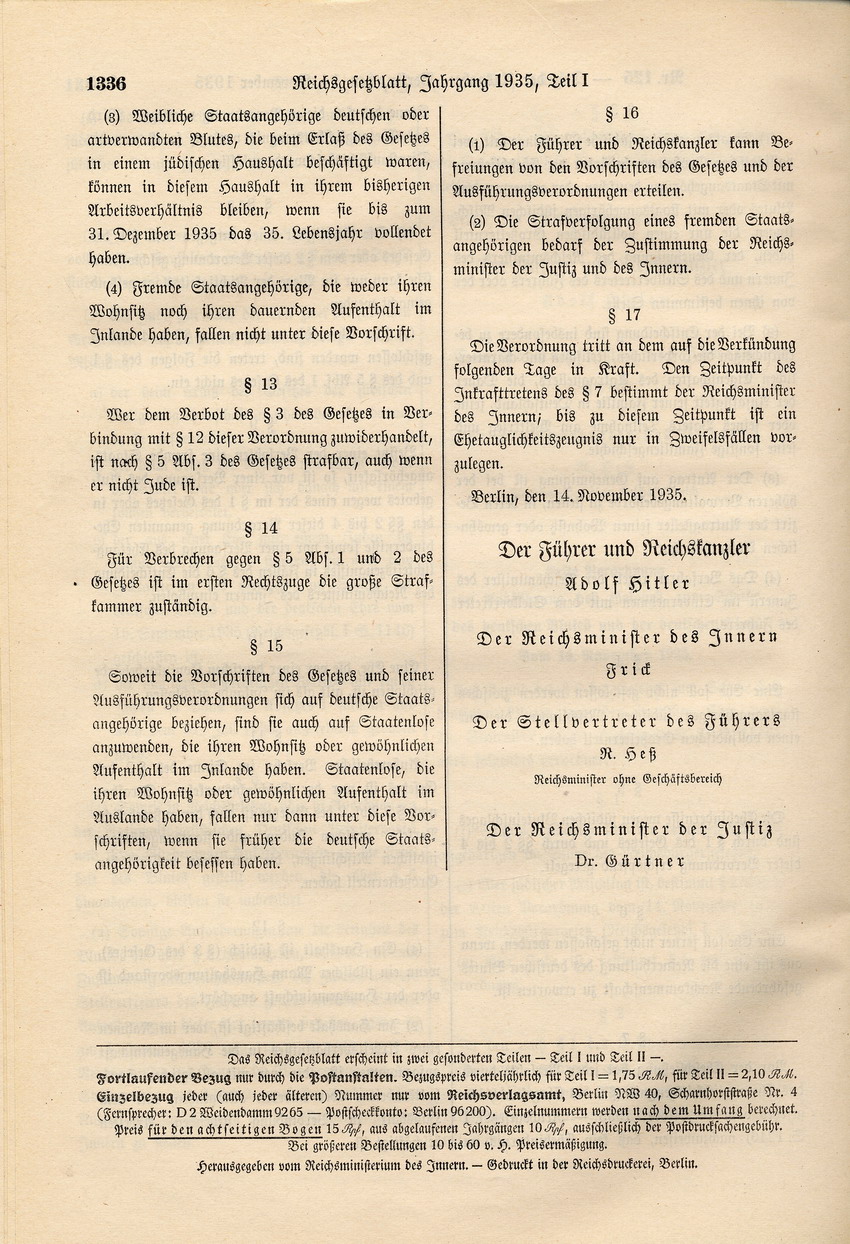 Erste Verordnung zum Gesetz "zum Schutze des deutschen Blutes und der deutschen Ehre": Verbot von Eheschließungen zwischen Juden und "Mischlingen" 2. Grades, 14. November 1935.