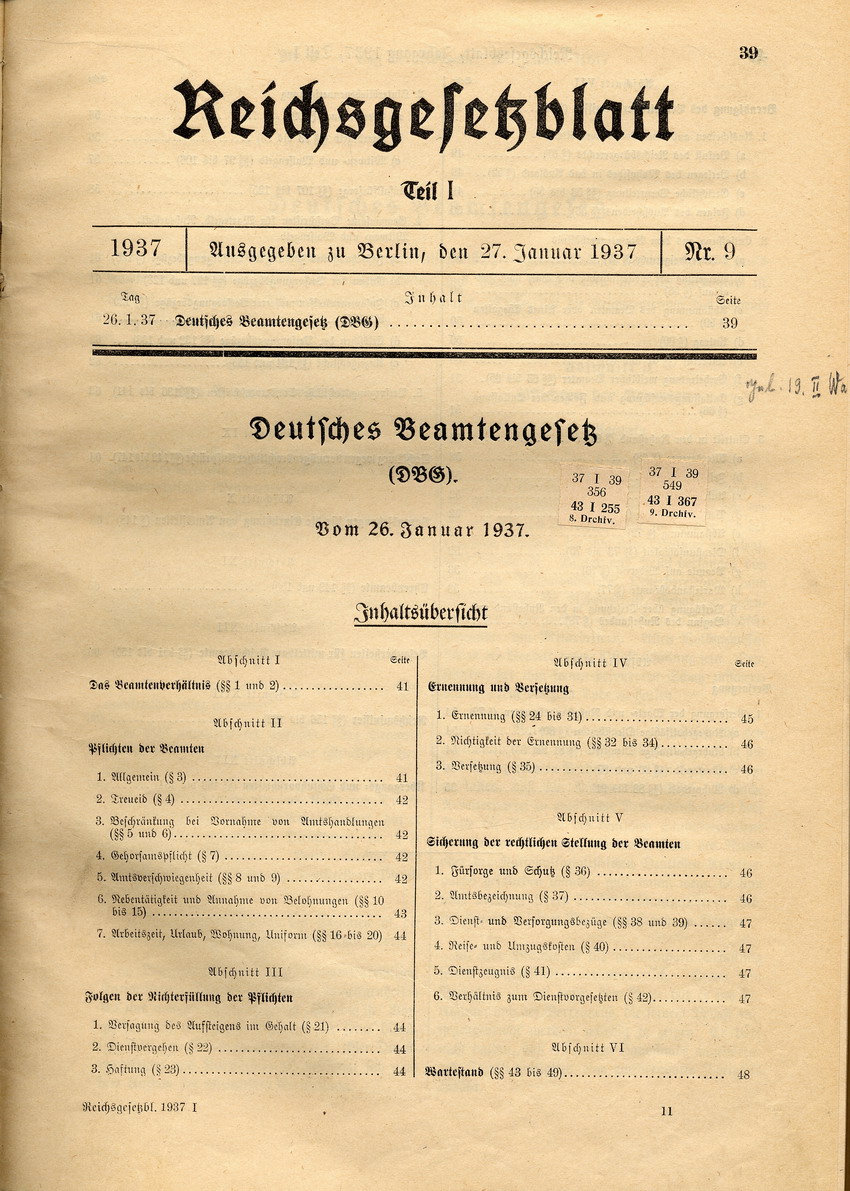 Deutsches Beamtengesetz: Ernennung zu Beamten nur von Personen "deutschen oder artverwandten Blutes" und von mit einer Person gleicher Abstammung Verheirateten, 26. Januar 1937.