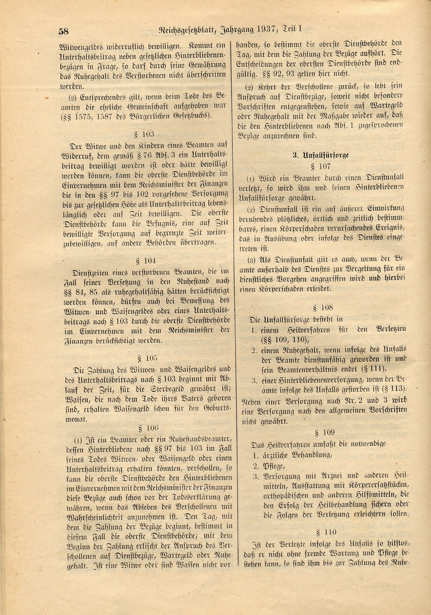 Deutsches Beamtengesetz: Ernennung zu Beamten nur von Personen "deutschen oder artverwandten Blutes" und von mit einer Person gleicher Abstammung Verheirateten, 26. Januar 1937.