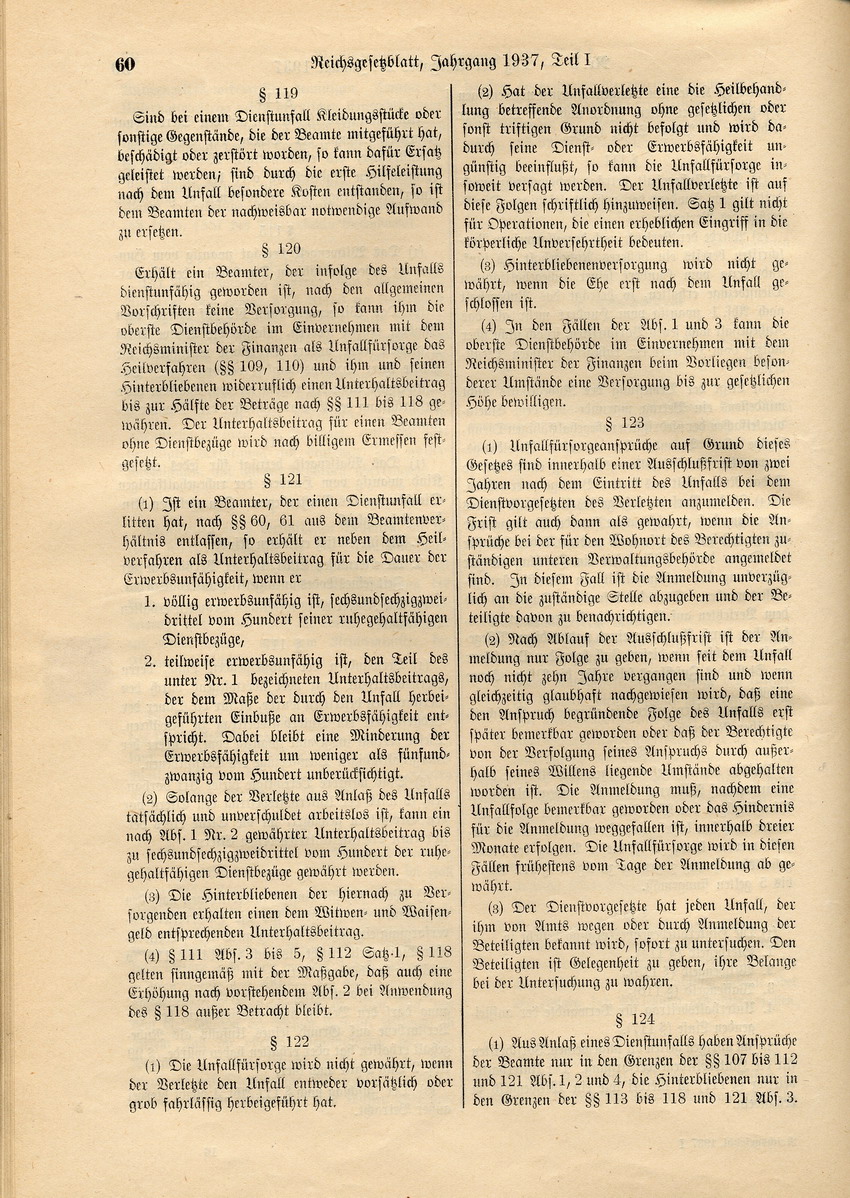 Deutsches Beamtengesetz: Ernennung zu Beamten nur von Personen "deutschen oder artverwandten Blutes" und von mit einer Person gleicher Abstammung Verheirateten, 26. Januar 1937.