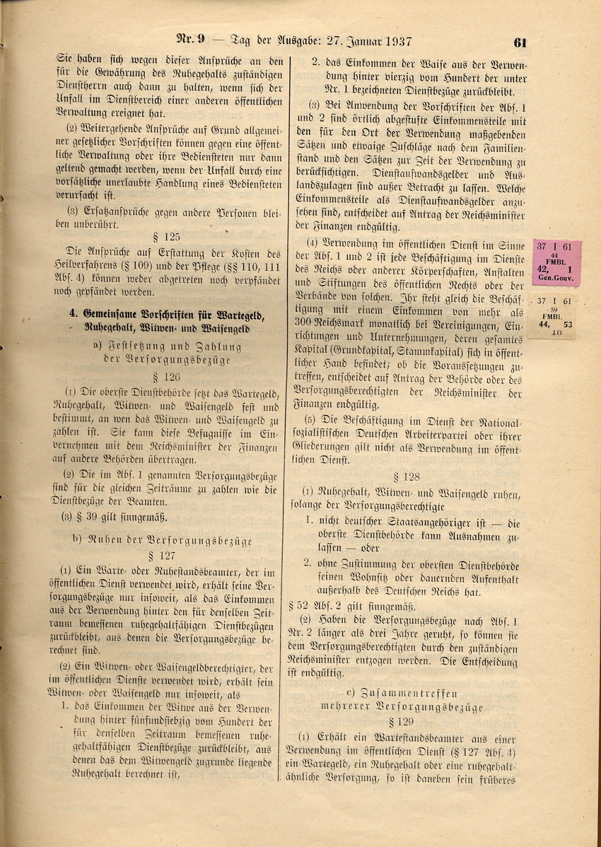 Deutsches Beamtengesetz: Ernennung zu Beamten nur von Personen "deutschen oder artverwandten Blutes" und von mit einer Person gleicher Abstammung Verheirateten, 26. Januar 1937.