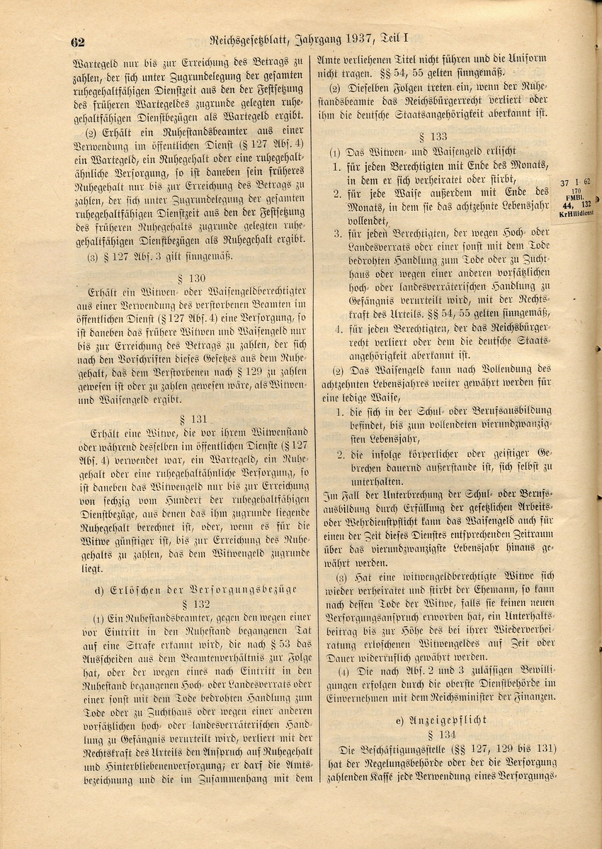 Deutsches Beamtengesetz: Ernennung zu Beamten nur von Personen "deutschen oder artverwandten Blutes" und von mit einer Person gleicher Abstammung Verheirateten, 26. Januar 1937.