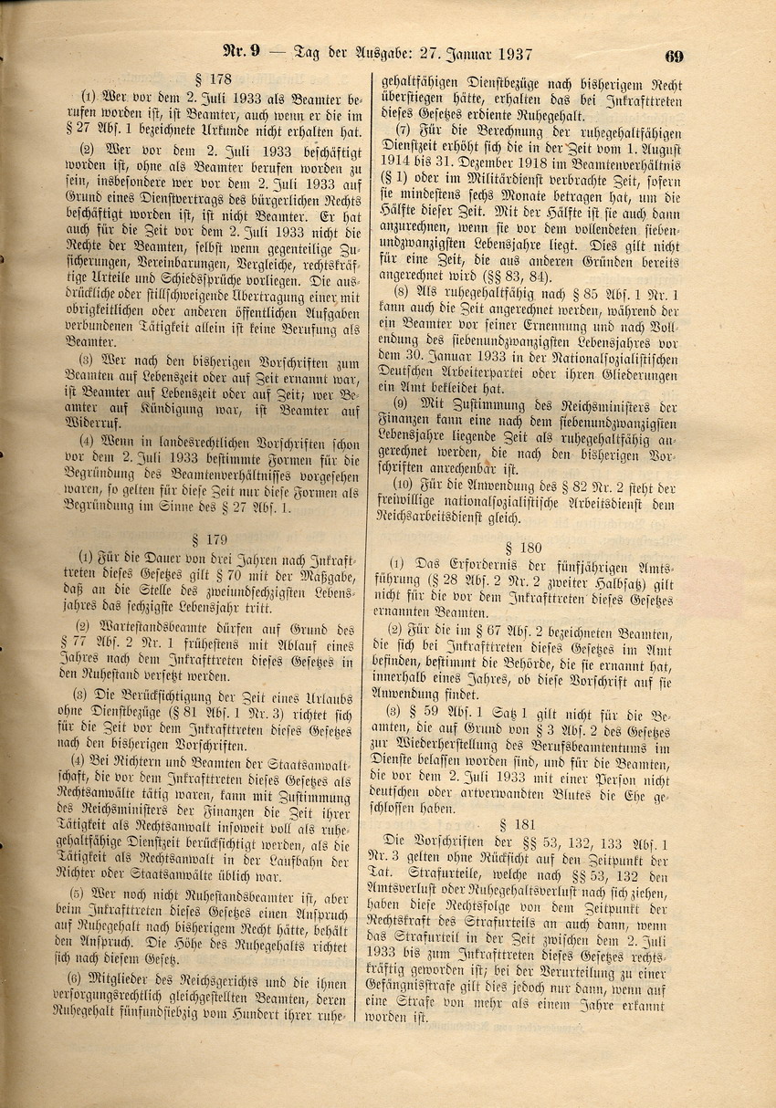 Deutsches Beamtengesetz: Ernennung zu Beamten nur von Personen "deutschen oder artverwandten Blutes" und von mit einer Person gleicher Abstammung Verheirateten, 26. Januar 1937.