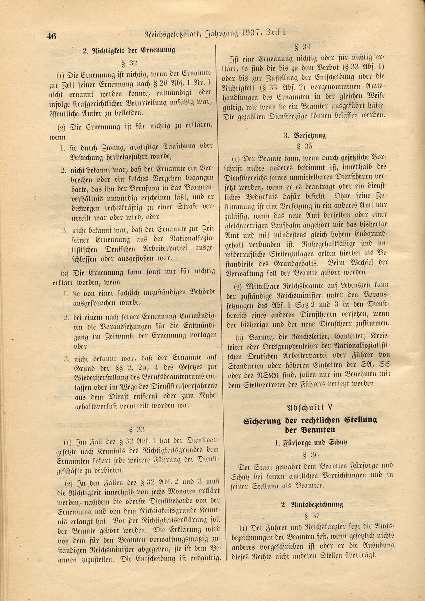 Deutsches Beamtengesetz: Ernennung zu Beamten nur von Personen "deutschen oder artverwandten Blutes" und von mit einer Person gleicher Abstammung Verheirateten, 26. Januar 1937.