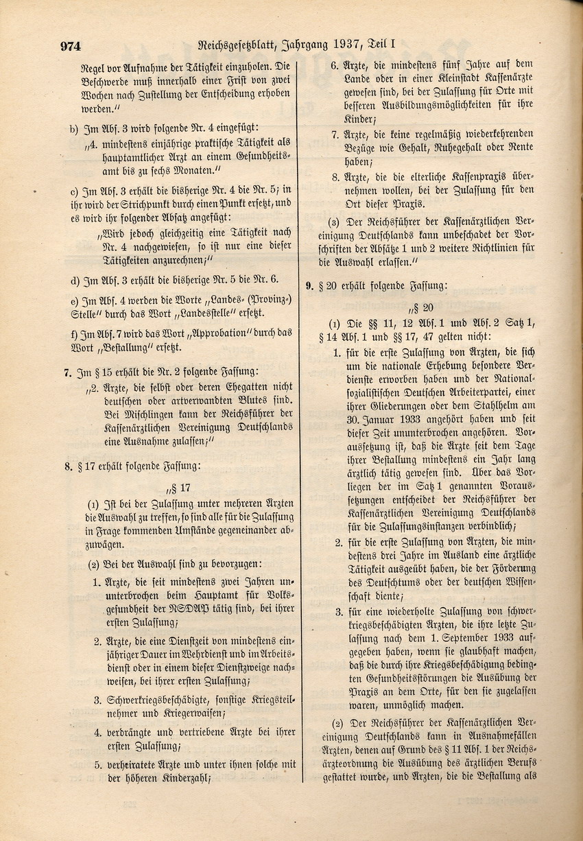 Dritte Verordnung über die Zulassung von Ärzten zur Tätigkeit bei den Krankenkassen: Verbot der Zulassung von Ärzten mit "nicht deutschem oder artverwandten Blut", 8. September 1937.