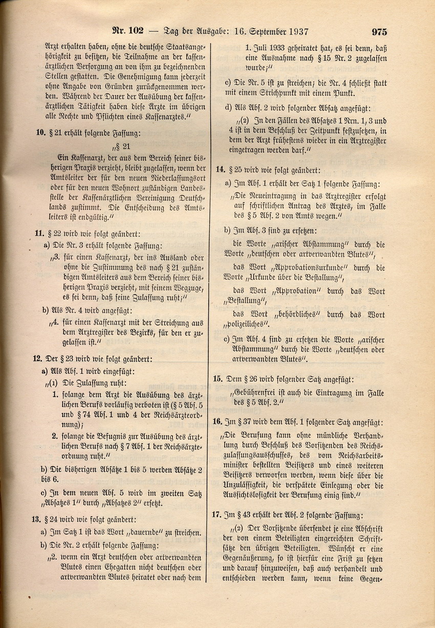 Dritte Verordnung über die Zulassung von Ärzten zur Tätigkeit bei den Krankenkassen: Verbot der Zulassung von Ärzten mit "nicht deutschem oder artverwandten Blut", 8. September 1937.