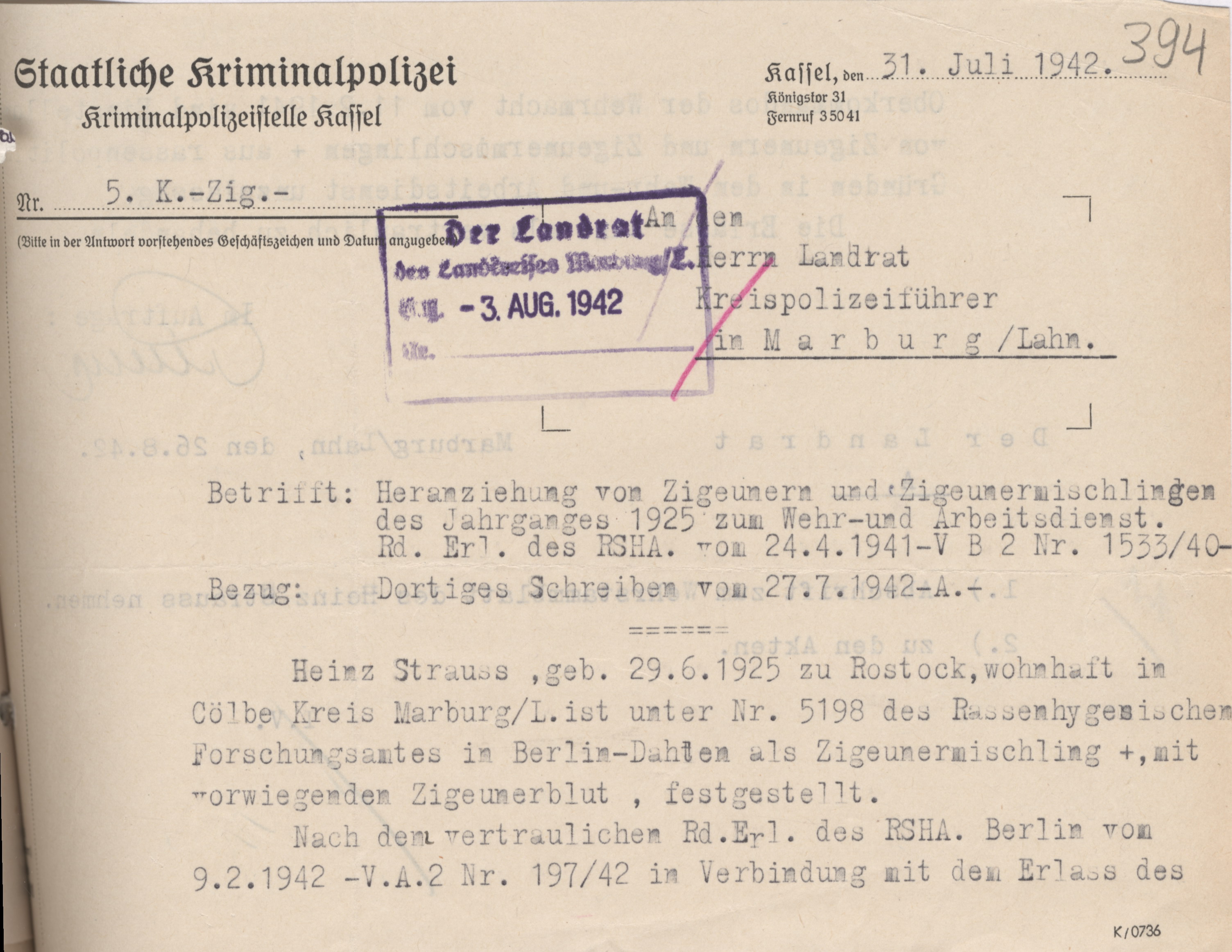 Schreiben der Kriminalpolizeistelle Kassel an den Landrat in Marburg zum Ausschluss des Sintos Heinz Strauß von der Wehrpflicht, 31. Juli 1942