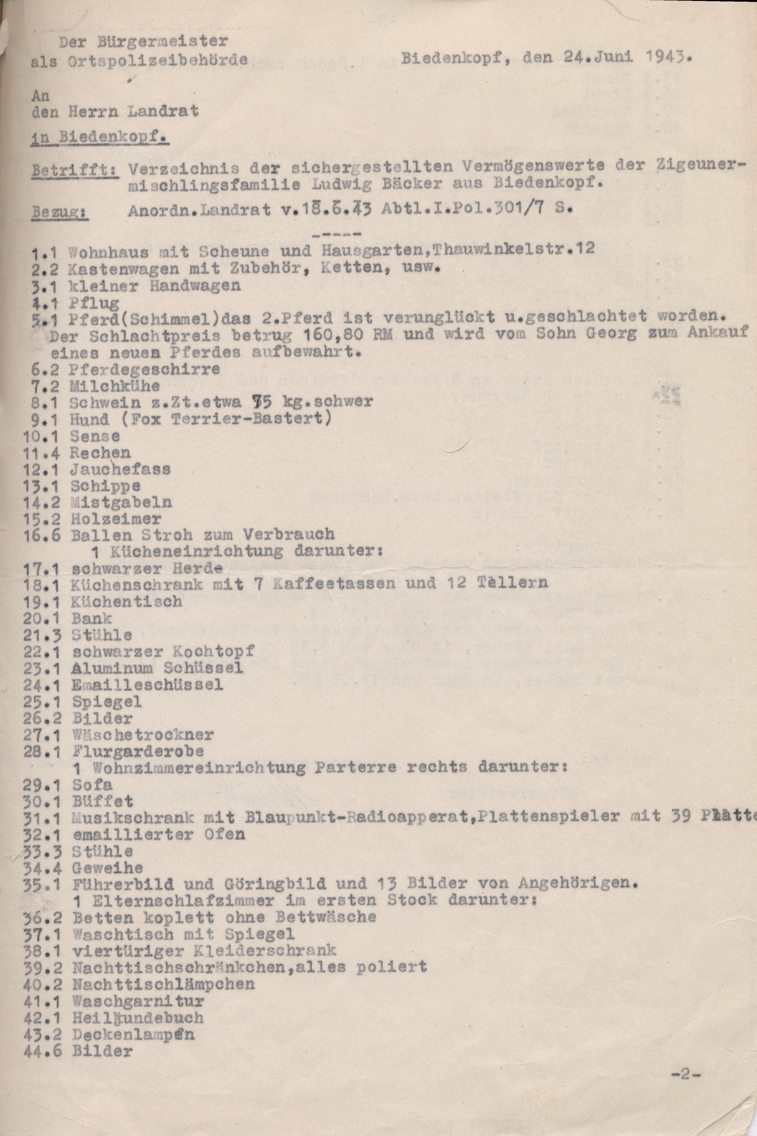 Anschreiben des Landrats in Biedenkopf an die Kriminalpolizeileitstelle Frankfurt zur Vermögenswerteaufstellung der nach Auschwitz deportierten Sinti, 29. Juni 1943 und Liste der Gegenstände, 24. Juni 1943