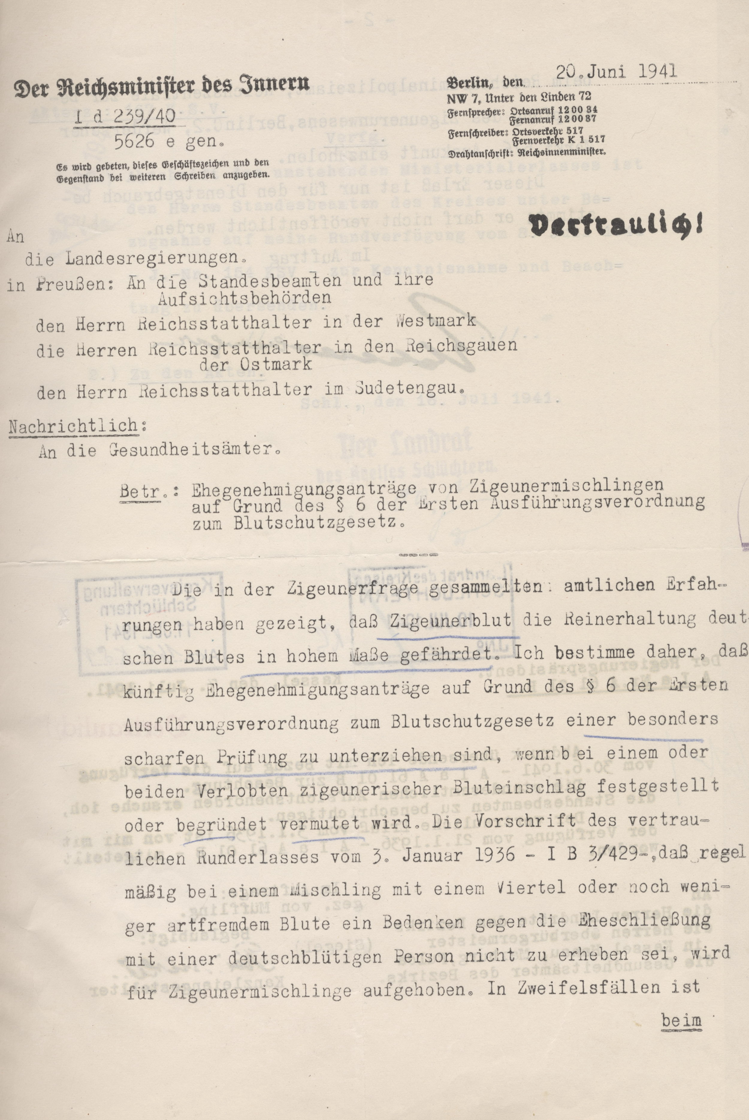 Verfügung des Landrats von Schlüchtern an die Standesbeamten zur Beachtung der Abschrift des " Vertraulichen Ministerialerlasses" zu den Ehegenehmigungsanträgen von Sinti und Roma vom 20. Juni 1941, weitergeleitet am 16. Juli 1941