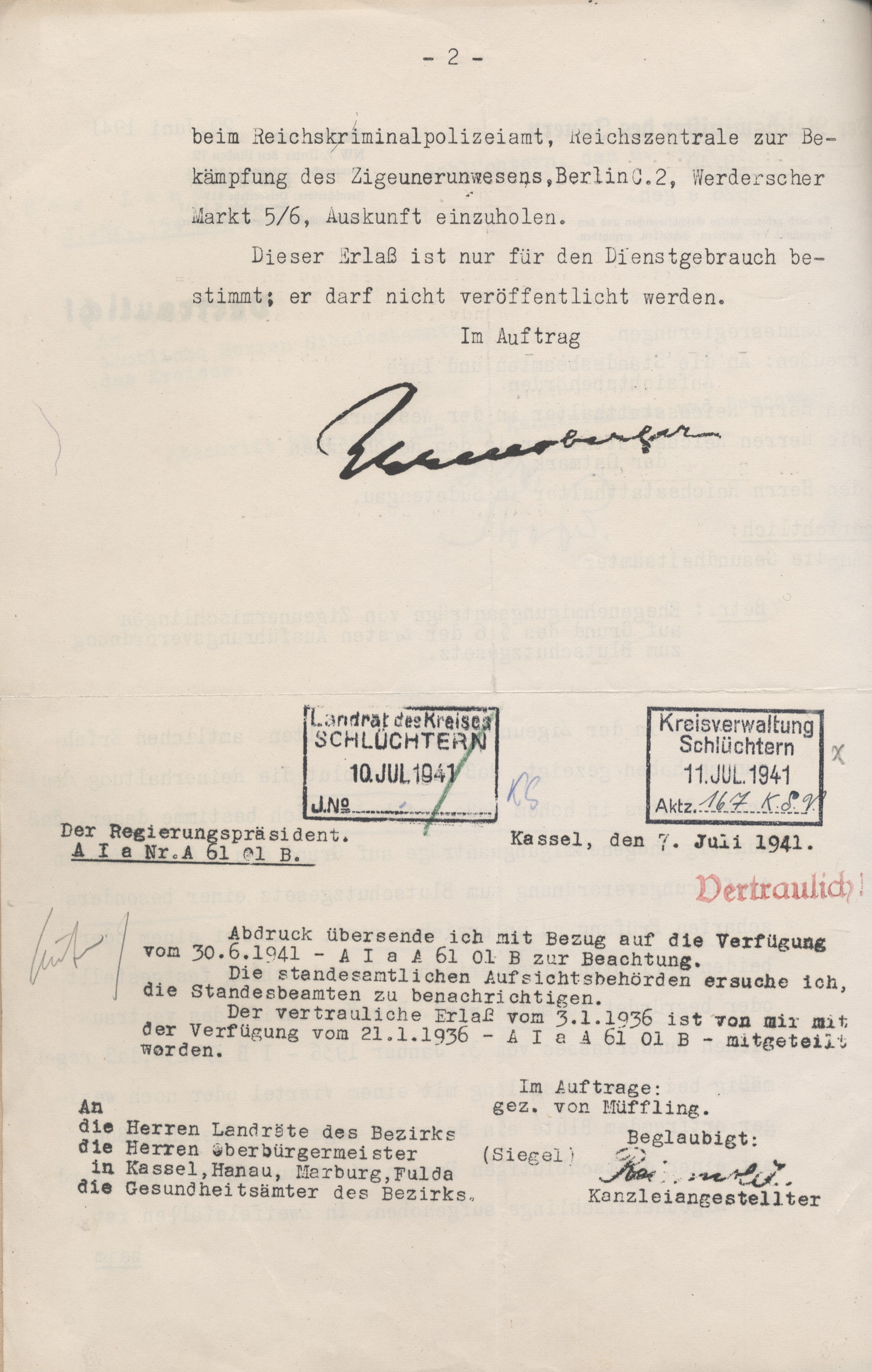 Verfügung des Landrats von Schlüchtern an die Standesbeamten zur Beachtung der Abschrift des " Vertraulichen Ministerialerlasses" zu den Ehegenehmigungsanträgen von Sinti und Roma vom 20. Juni 1941, weitergeleitet am 16. Juli 1941