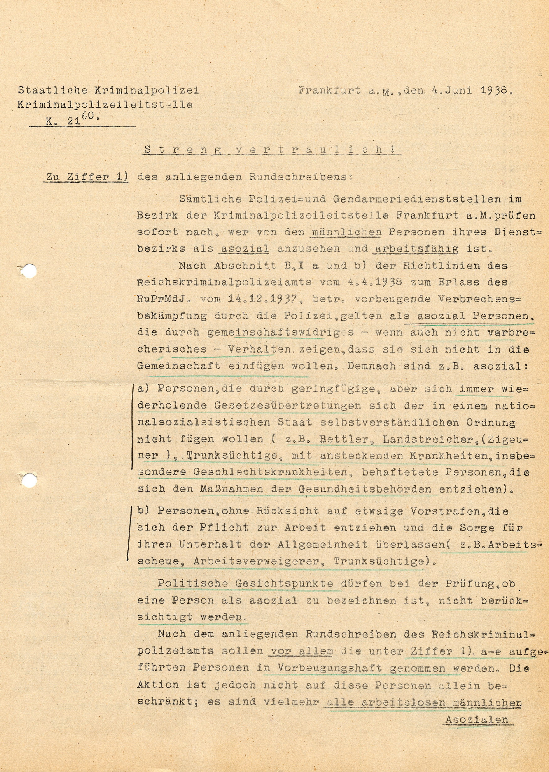 Abschrift eines streng vertraulichen Schnellbriefes des Reichskriminalpolizeiamtes Berlin an die Kriminalpolizeileitstellen zur "Vorbeugenden Verbrechensbekämpfung durch die Polizei", 1. Juni 1938