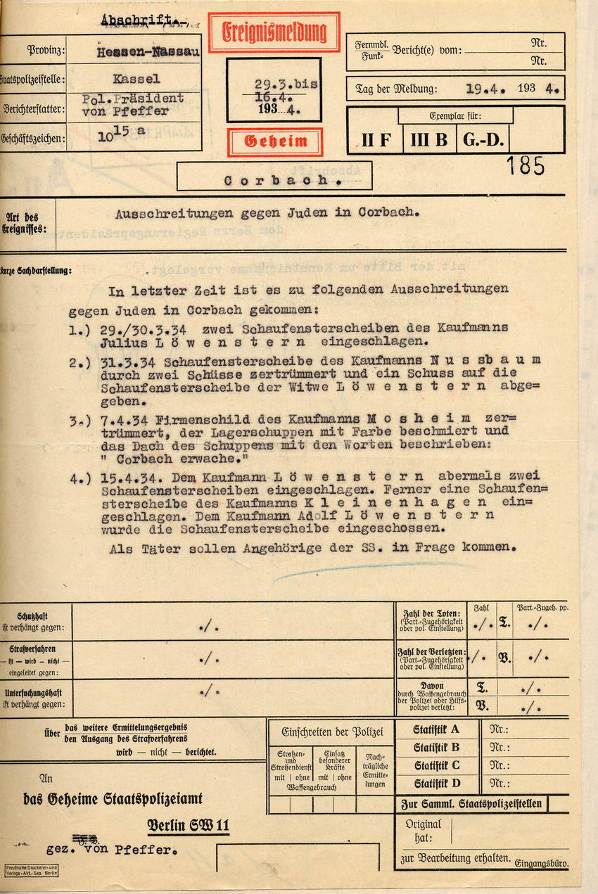 Übersicht des Polizeipräsidenten über Ausschreitungen gegen jüdische Mitbürger in Corbach von Ende März bis Mitte April 1934, Kassel, den 19. April 1934.