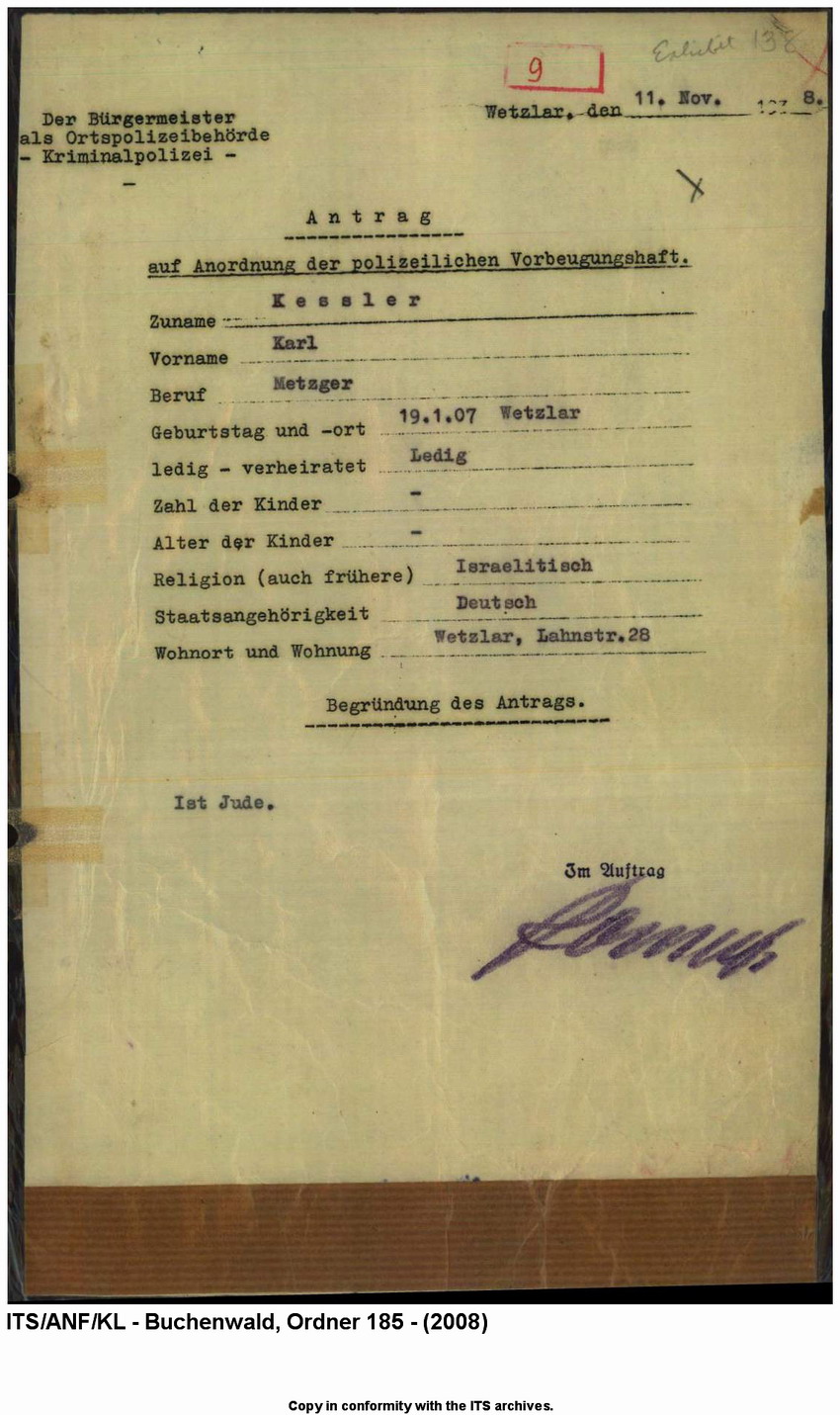 "Judenaktion vom 10.11.1938"  Antrag auf Anordnung der polizeilichen Vorbeugungshaft für Karl Kessler, Wetzlar, 11. November 1938