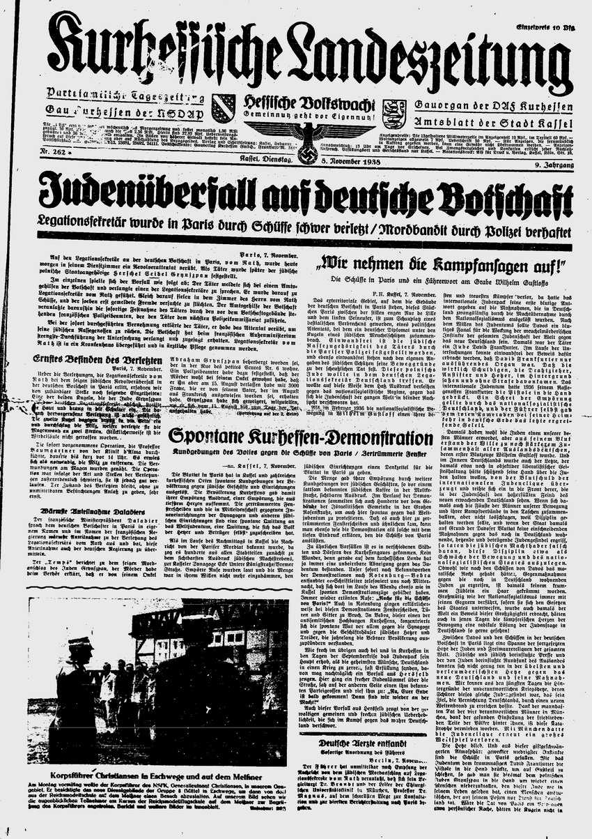 Kurhessische Landeszeitung: „Judenüberfall auf deutsche Botschaft. Legationssekretär wurde in Paris durch Schüsse schwer verletzt  ... "  „Spontane Kurhessen-Demonstration“, 8. November 1938