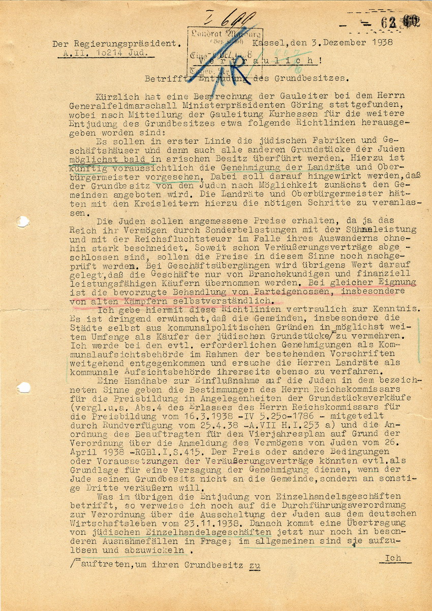 Regierungspräsident Kassel an die Landräte und Oberbürgermeister des Bezirks, sowie den Polizeipräsidenten betreffend die Entjudung des Grundbesitzes. Kassel, 03. Dezember 1938