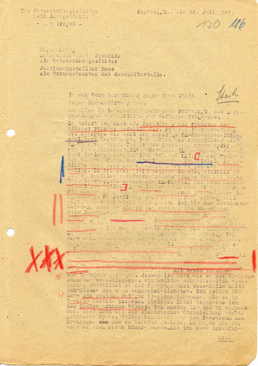 Untersuchungsrichter beim Landgericht Marburg betreffend die Voruntersuchung gegen Hans Steih wegen Brandstiftung an der Marburger Synagoge am 09./10. November 1938. Aussage Hans Steihs. Marburg, 16. Juli 1947